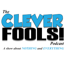 Clever Fools Podcast