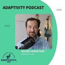 Adaptivity Podcast