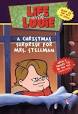 Life with Louie: A Christmas Surprise for Mrs. Stillman