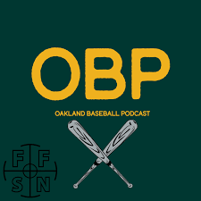 OBP: An Oakland Athletics podcast