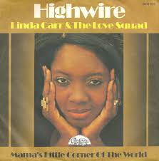 45cat - Linda Carr And The Love Squad - Highwire / Mama&#39;s Little Corner Of The World - Chelsea - Germany ... - linda-carr-and-the-love-squad-highwire-chelsea-2