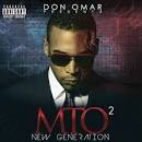 Don Omar Presents MTO²: New Generation