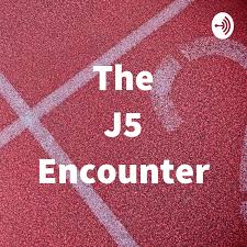 The J5 Encounter
