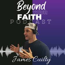 Beyond Your Faith Podcast