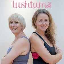 LushTums - The Podcast