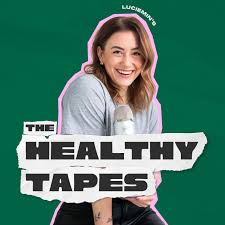 The Healthy Tapes