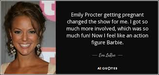 Eva LaRue quote: Emily Procter getting pregnant changed the show ... via Relatably.com