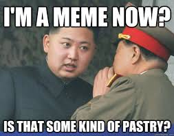 Hungry Kim Jong Un memes | quickmeme via Relatably.com