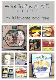 What To Buy At ALDI: My 10 Favorite Food Items – Cheap Recipe Blog