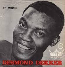 45cat - Desmond Dekker And The Aces - It Mek / My Precious Love - Supreme - Belgium - S. 118 - desmond-dekker-and-the-aces-it-mek-supreme