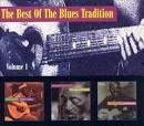 The Best of the Blues Tradition, Vol. 1