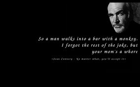 Sean Connery James Bond Quotes. QuotesGram via Relatably.com