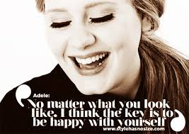 Adele: &quot;no matter what you look like…&quot; - Style has No size via Relatably.com