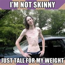 skinny guy | Meme Generator via Relatably.com