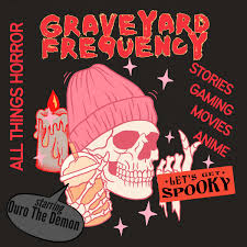 Graveyard Frequency