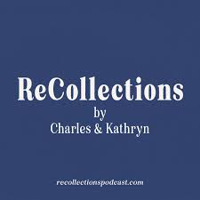 ReCollections by Charles & Kathryn