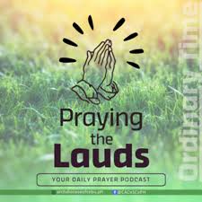 Praying the Lauds - Your Daily Christian Morning Prayer