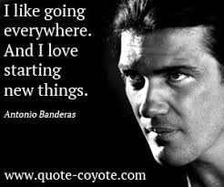 Antonio Banderas quotes - Quote Coyote via Relatably.com