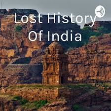 Lost History Of India