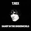Dandy in the Underworld [Bonus Tracks]