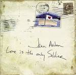 Love Is the Only Soldier [Canada CD]