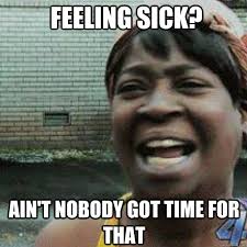 Memes Vault Funny Memes About Being Sick via Relatably.com