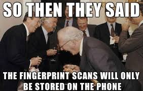 The iPhone fingerprint scanner – boon or bane? - Funny Memes via Relatably.com