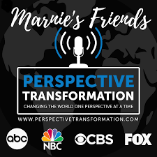 Marnie's Friends Talk Radio: Perspective Transformation