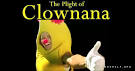 The Plight of Clownana