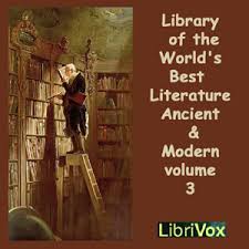 Library of the World's Best Literature, Ancient and Modern, volume 3