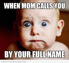 funny baby meme when your mom calls you by your full name | Prank ... via Relatably.com