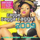 Ragga Ragga Ragga 2009