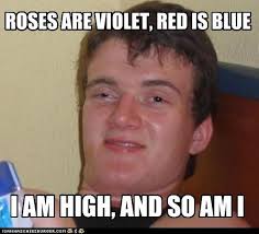 Roses Are Violet | [10] Guy | Know Your Meme via Relatably.com