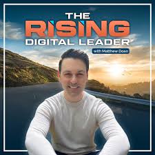 The Rising Digital Leader