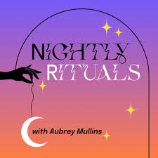 Nightly Rituals