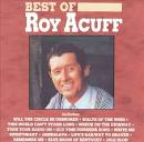 The Best of Roy Acuff [Curb]