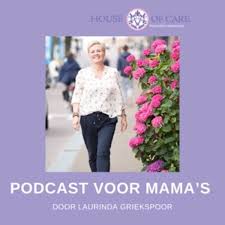 Mama Podcast van House of Care