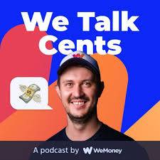 We Talk Cents