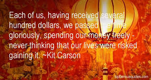 Kit Carson quotes: top famous quotes and sayings from Kit Carson via Relatably.com