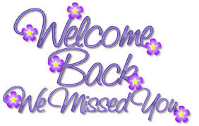 Image result for welcome back quotes and gifs good morning