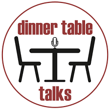Dinner Table Talks