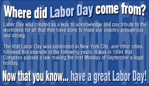 Happy Labor Day! Images?q=tbn:ANd9GcSIDiDduUCE_WWQAll_AyTeuCqynARjmEsiZK-TsWT1W3O2lcPZ