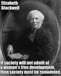 Elizabeth Blackwell quotes | Michael Greenwell via Relatably.com