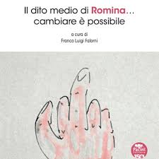 Il dito medio di Romina ...