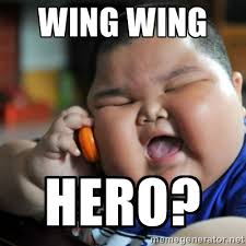 Wing wing Hero? - fat chinese kid | Meme Generator via Relatably.com