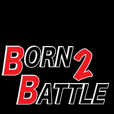Born 2 Battle
