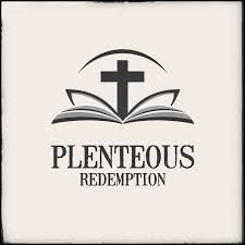 Plenteous Redemption Podcast