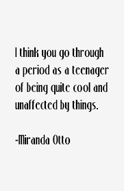 Miranda Otto Quotes &amp; Sayings via Relatably.com