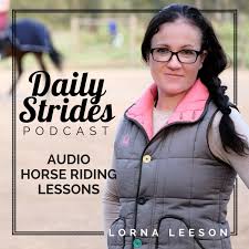 Daily Strides Podcast for Equestrians