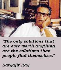 Satyajit Ray&#39;s quotes, famous and not much - QuotationOf . COM via Relatably.com
